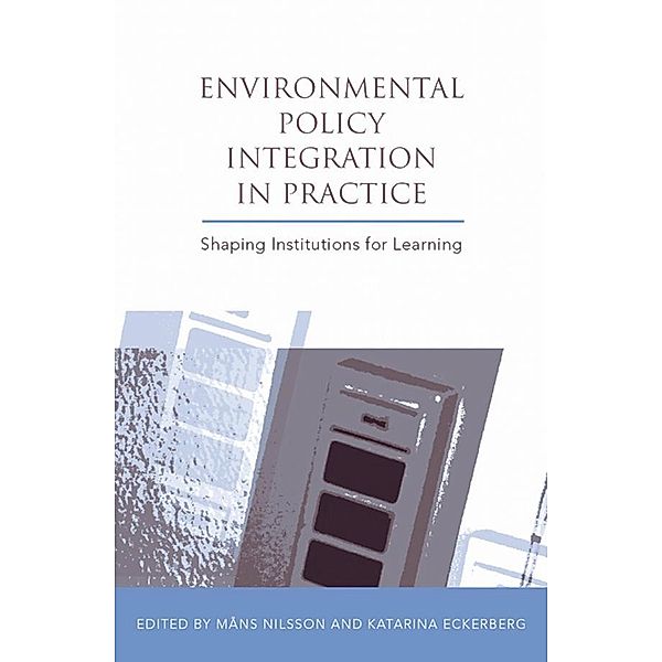 Environmental Policy Integration in Practice