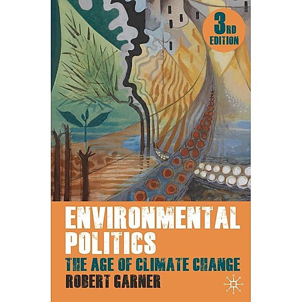 Environmental Politics, Robert Garner, Lyn Jaggard