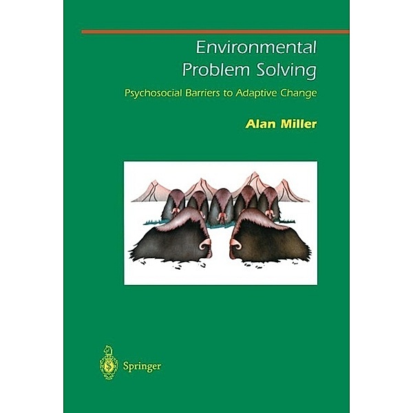 Environmental Problem Solving / Springer Series on Environmental Management, Alan Miller