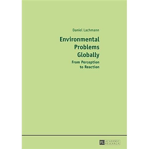 Environmental Problems Globally, Daniel Lachmann