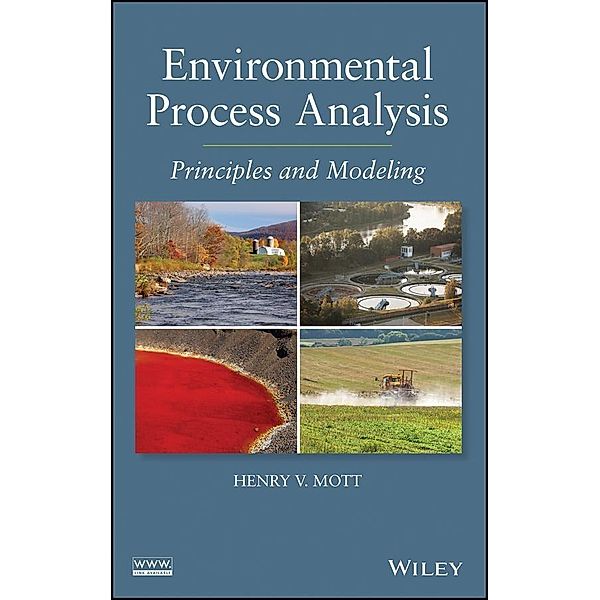 Environmental Process Analysis, Henry V. Mott