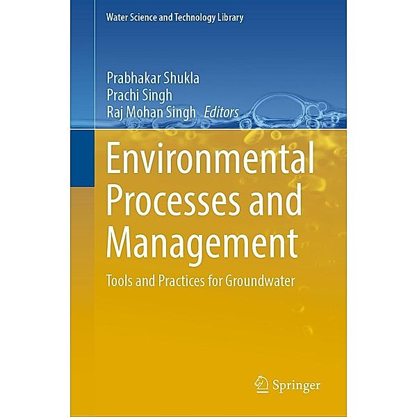 Environmental Processes and Management / Water Science and Technology Library Bd.120
