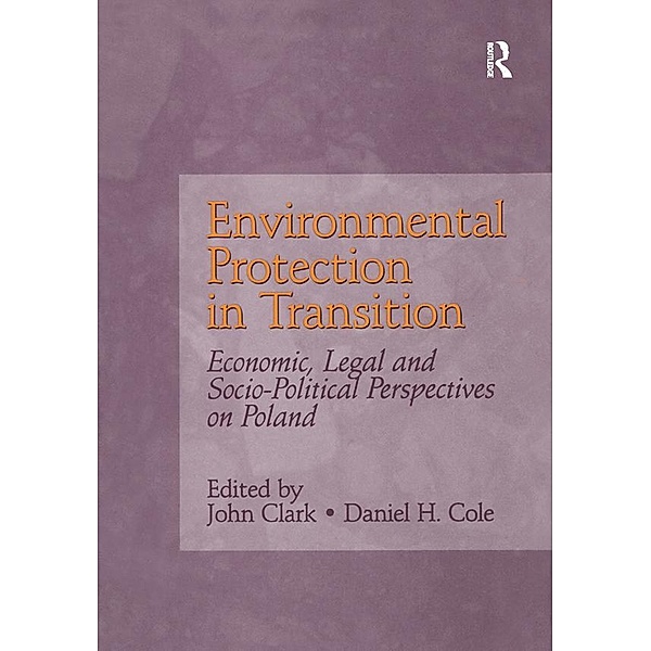 Environmental Protection in Transition, John Clark, Daniel H. Cole