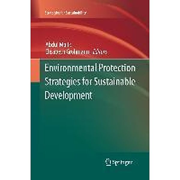 Environmental Protection Strategies for Sustainable Development / Strategies for Sustainability, Abdul Malik, Elisabeth Grohmann