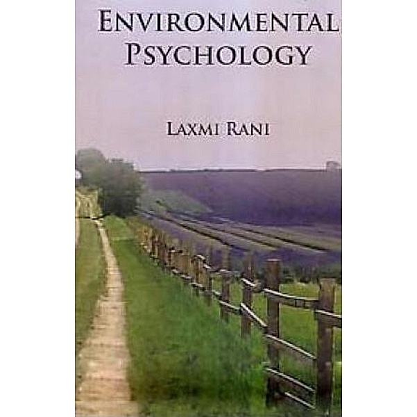 Environmental Psychology, Laxmi Rani