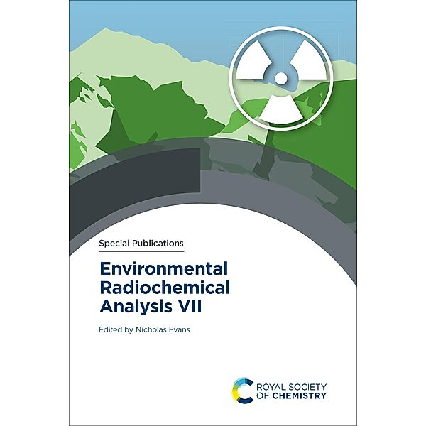 Environmental Radiochemical Analysis VII / ISSN