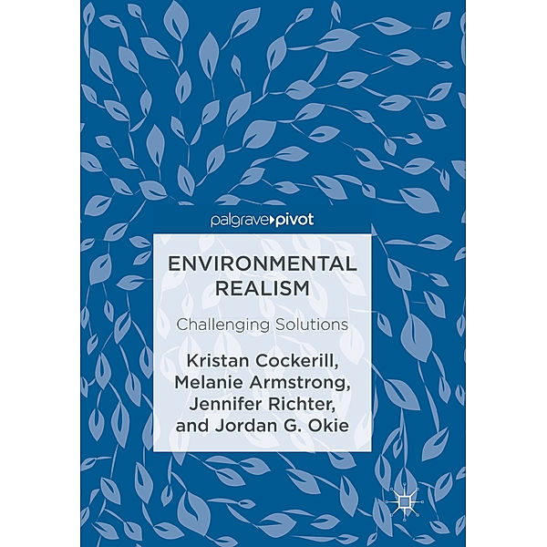 Environmental Realism, Kristan Cockerill, Melanie Armstrong, Jennifer Richter, Jordan G. Okie