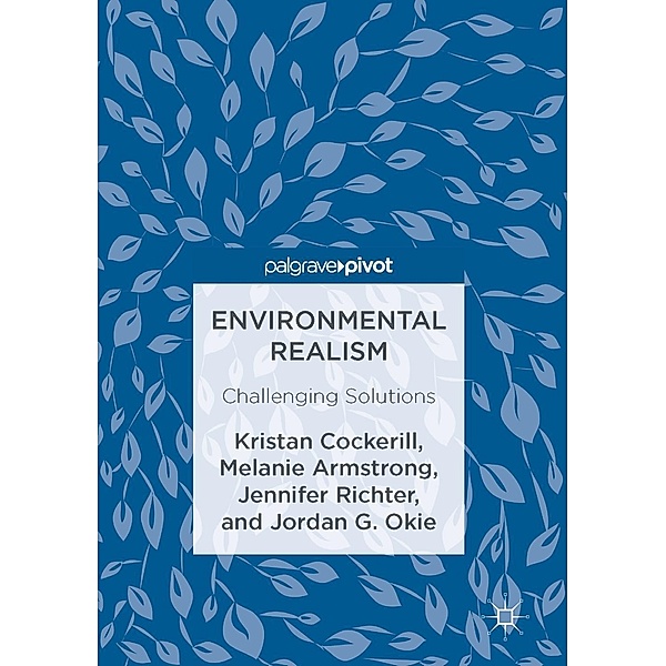 Environmental Realism / Progress in Mathematics, Kristan Cockerill, Melanie Armstrong, Jennifer Richter, Jordan G. Okie