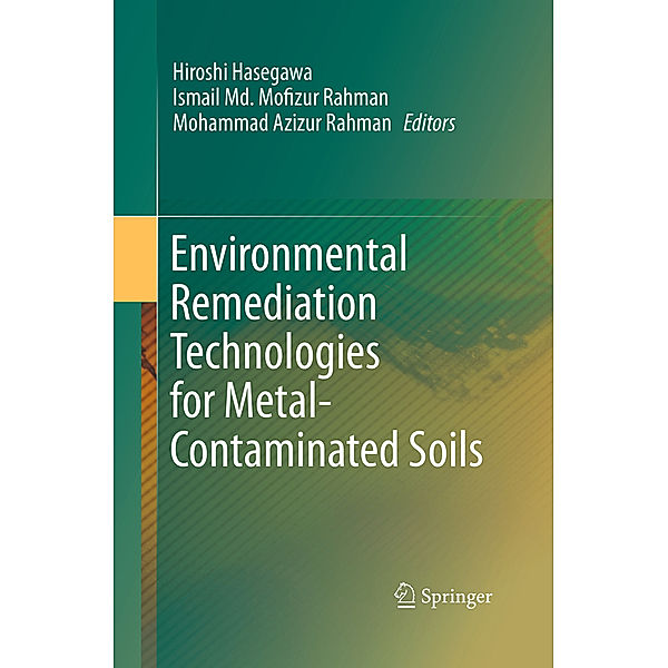 Environmental Remediation Technologies for Metal-Contaminated Soils