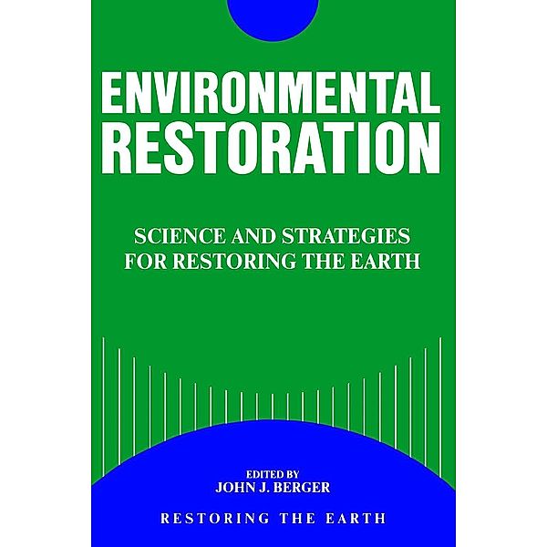 Environmental Restoration, John Berger