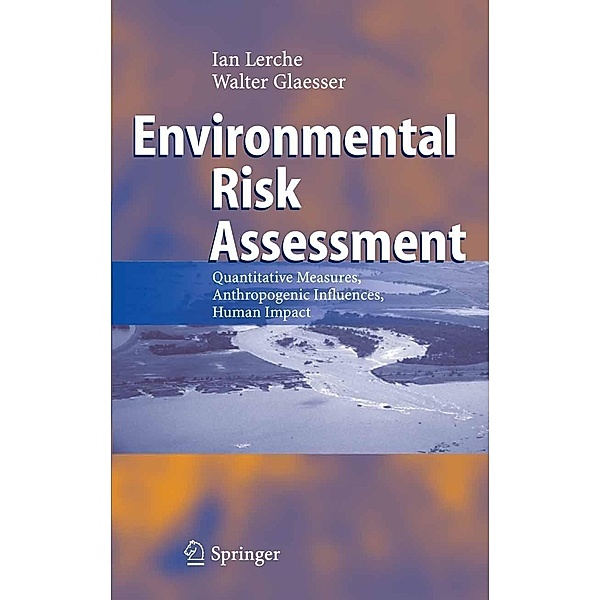 Environmental Risk Assessment, Ian Lerche, Walter Glaesser
