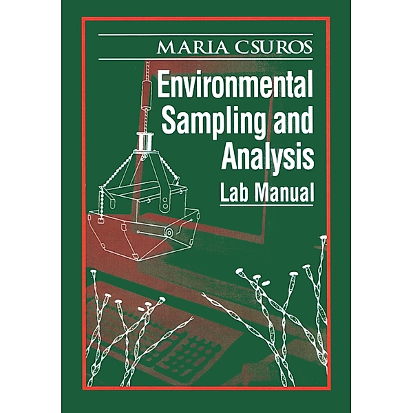 Environmental Sampling and Analysis, Maria Csuros