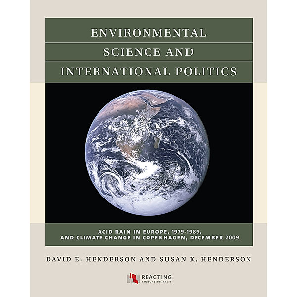 Environmental Science and International Politics, David E. Henderson, Susan K. Henderson
