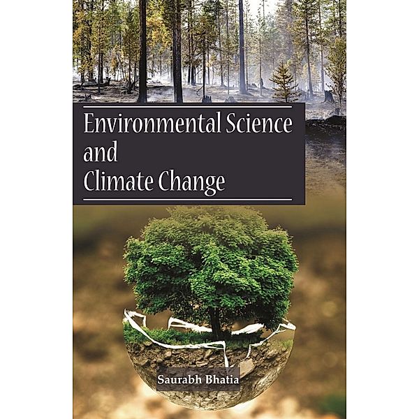 Environmental Science & Climate Change, Sourabh Bhatia
