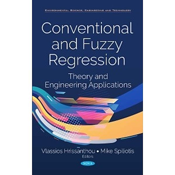 Environmental Science, Engineering and Technology: Conventional and Fuzzy Regression: Theory and Engineering Applications