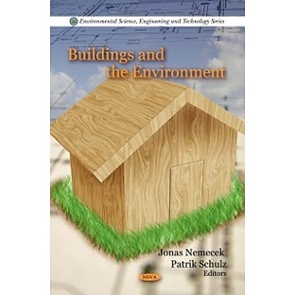 Environmental Science, Engineering and Technology: Buildings and the Environment