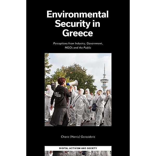 Environmental Security in Greece, Charis (Harris) Gerosideris