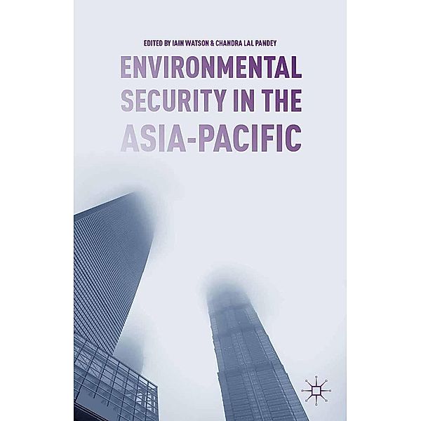 Environmental Security in the Asia-Pacific