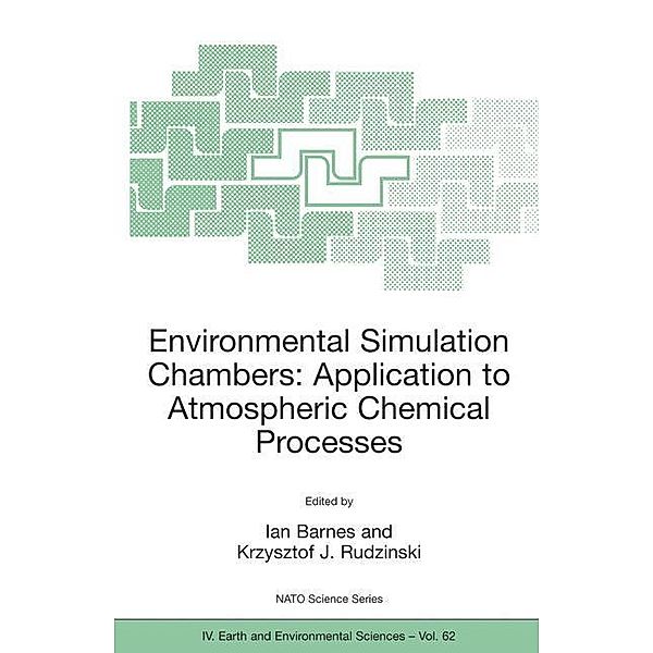 Environmental Simulation Chambers: Application to Atmospheric Chemical Processes