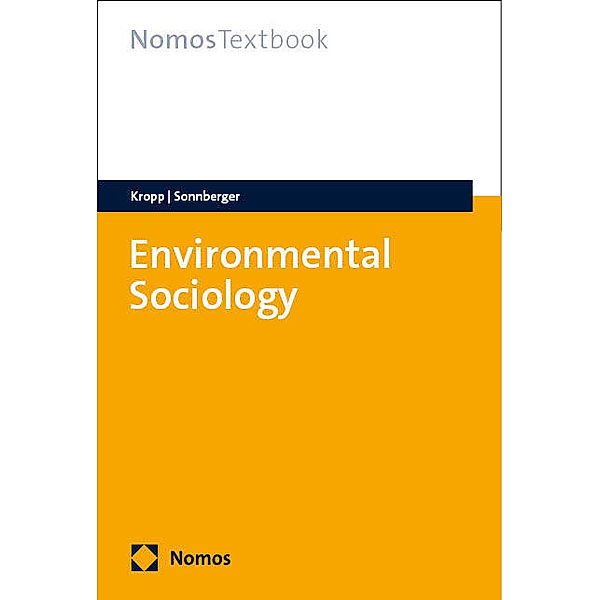 Environmental Sociology, Cordula Kropp, Marco Sonnberger