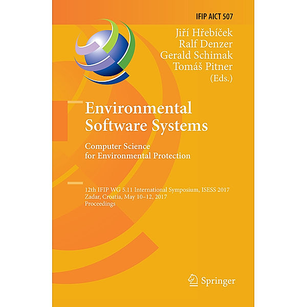 Environmental Software Systems. Computer Science for Environmental Protection