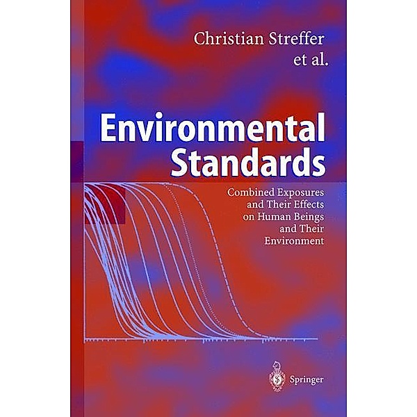 Environmental Standards, Christian Streffer, Josef Bücker, Adrienne Cansier