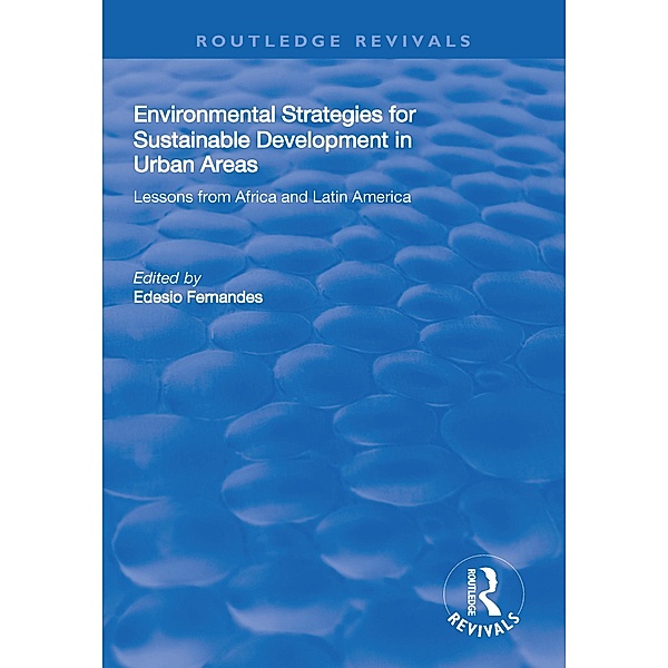 Environmental Strategies for Sustainable Developments in Urban Areas