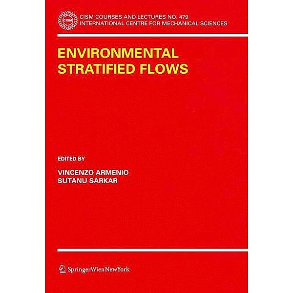 Environmental Stratified Flows