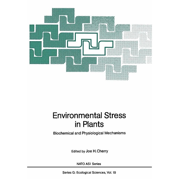 Environmental Stress in Plants / Nato ASI Subseries G: Bd.19