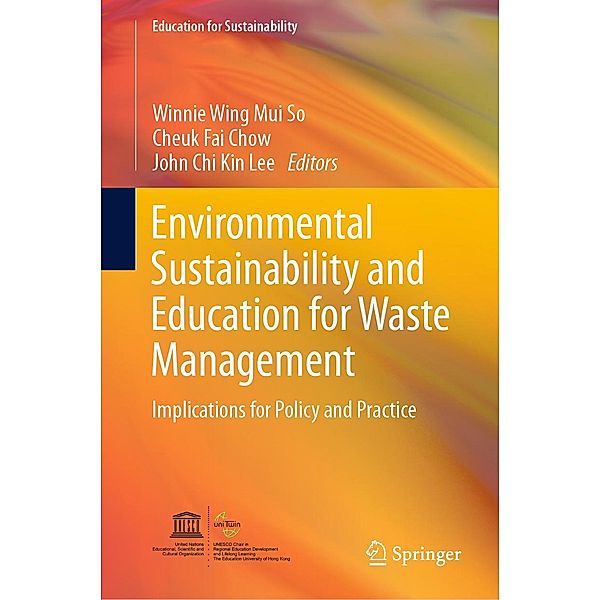 Environmental Sustainability and Education for Waste Management / Education for Sustainability