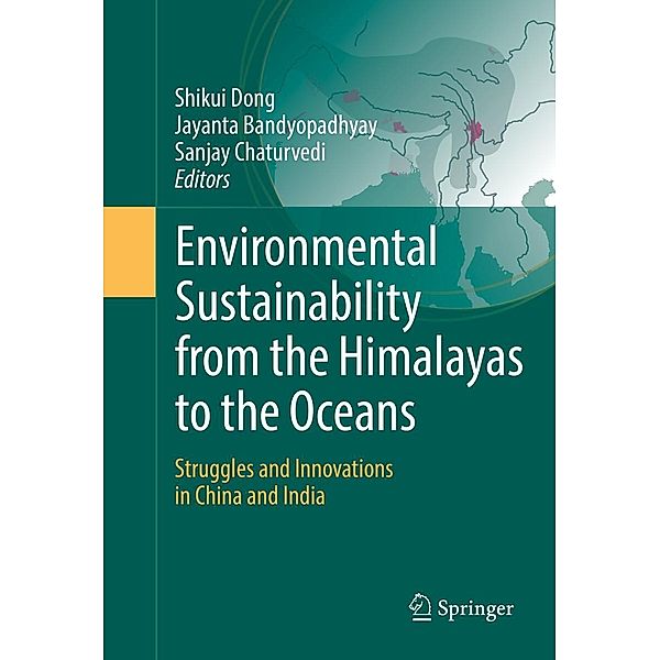 Environmental Sustainability from the Himalayas to the Oceans