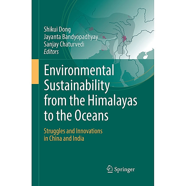 Environmental Sustainability from the Himalayas to the Oceans