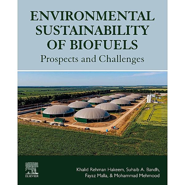 Environmental Sustainability of Biofuels