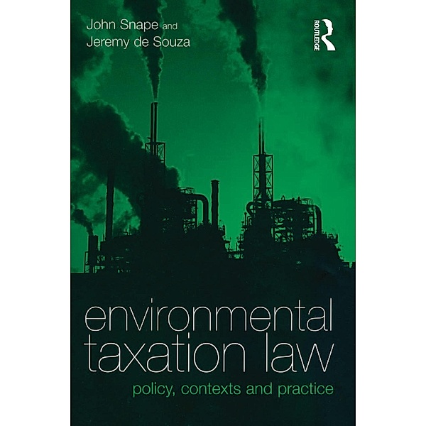 Environmental Taxation Law, John Snape, Jeremy De Souza