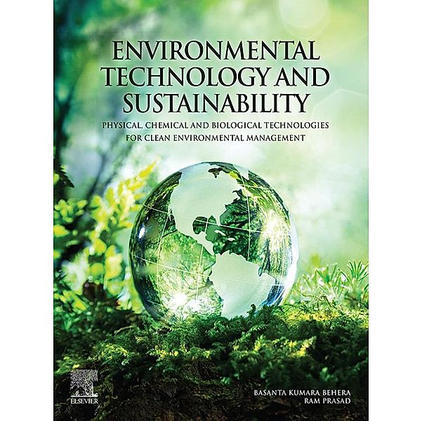 Environmental Technology and Sustainability, Basanta Kumara Behera, Ram Prasad