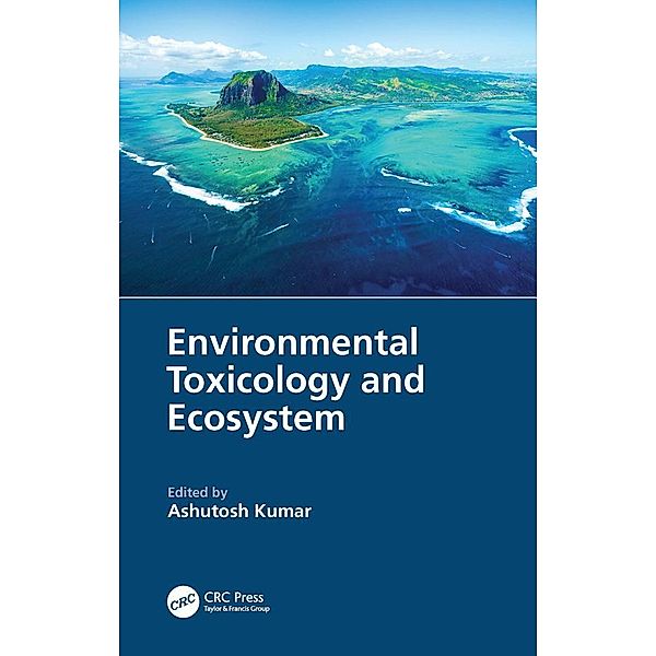 Environmental Toxicology and Ecosystem