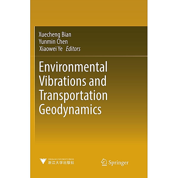 Environmental Vibrations and Transportation Geodynamics