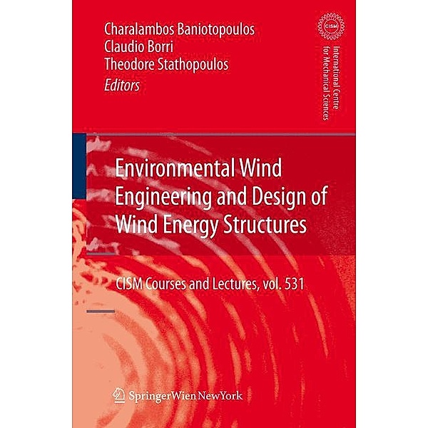 Environmental Wind Engineering and Design of Wind Energy Structures