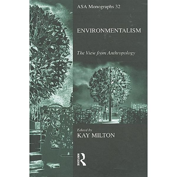 Environmentalism, Kay Milton