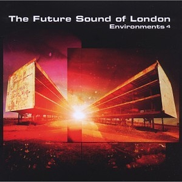 Environments Vol.4, The Future Sound Of London