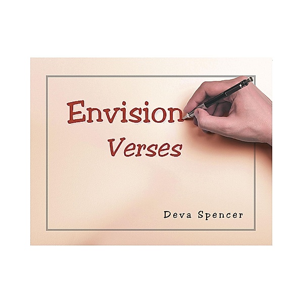 Envision Verses, Deva Spencer