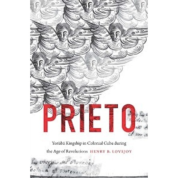 Envisioning Cuba: Prieto, Henry B. Lovejoy