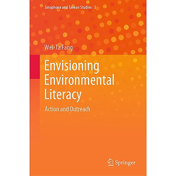Envisioning Environmental Literacy, Wei-Ta Fang