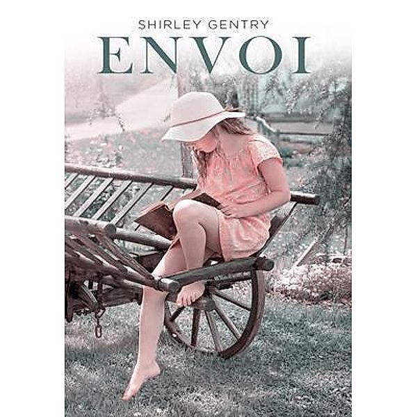 ENVOI, Shirley Gentry