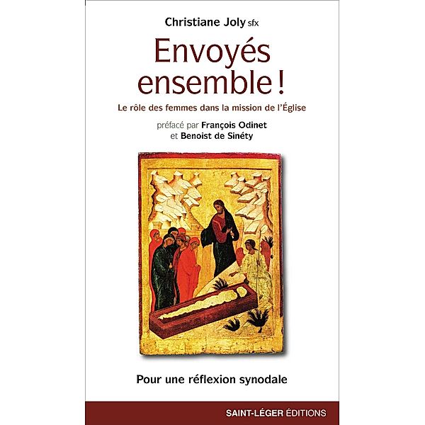 Envoyés ensembles !, Christiane Joly