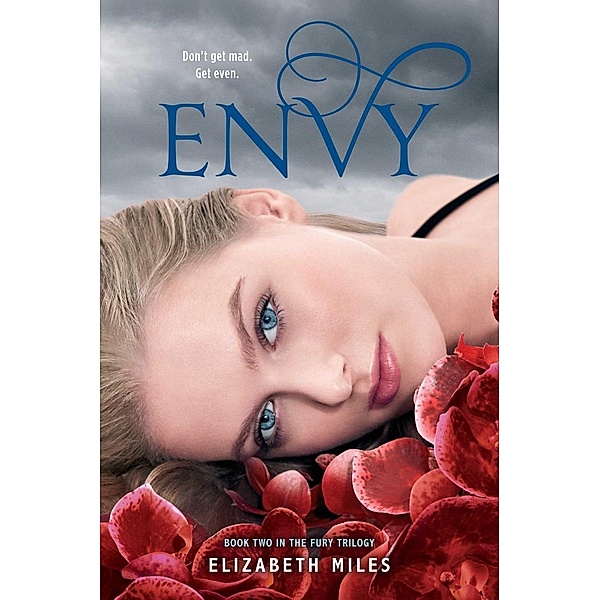 Envy, Elizabeth Miles