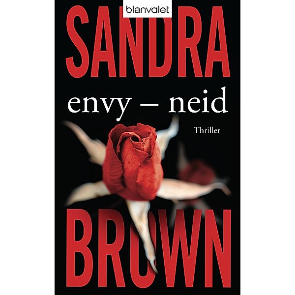 Envy - Neid, Sandra Brown