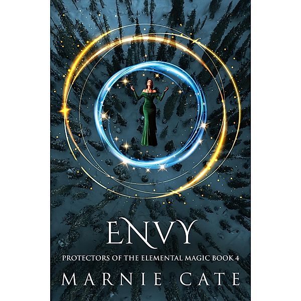 Envy / Protectors of the Elemental Magic Bd.4, Marnie Cate