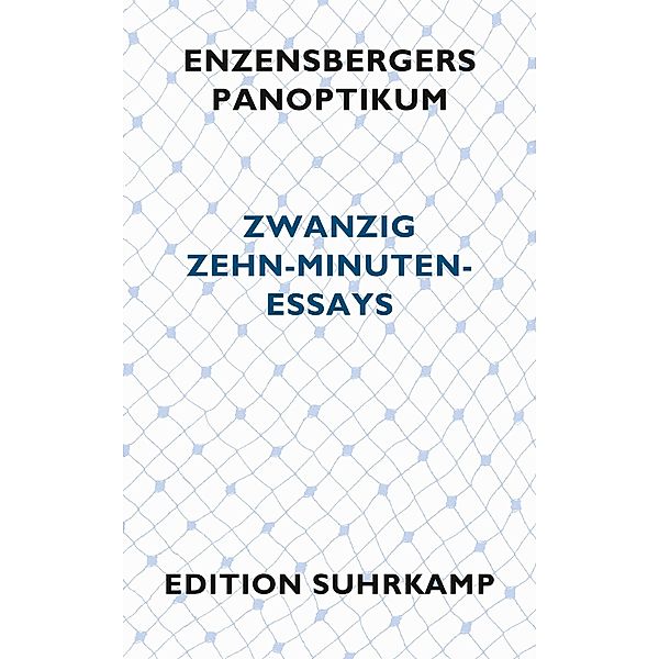 Enzensbergers Panoptikum, Hans Magnus Enzensberger