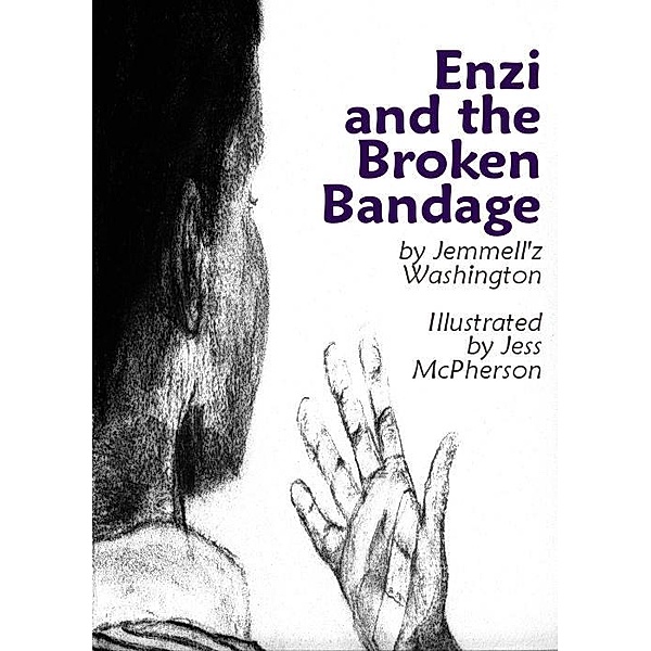 Enzi and the Broken Bandage / Jemmell'z Washington, Jemmell'z Washington